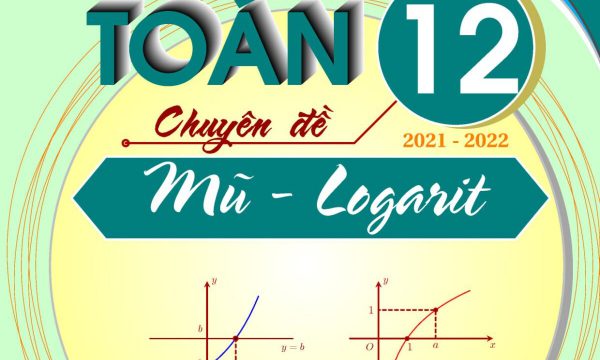 Bài tập hàm số lũy thừa, hàm số mũ và hàm số logarit – Diệp Tuân