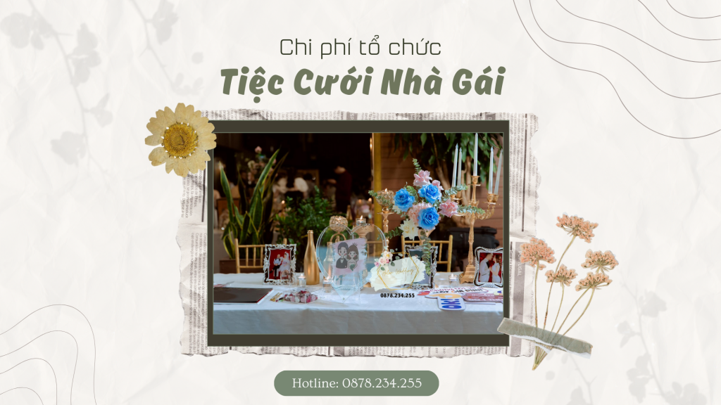 Chi phí tổ chức đám cưới nhà gái