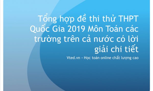 Tài liệu ôn thi THPT Quốc gia 2019 – Môn Toán