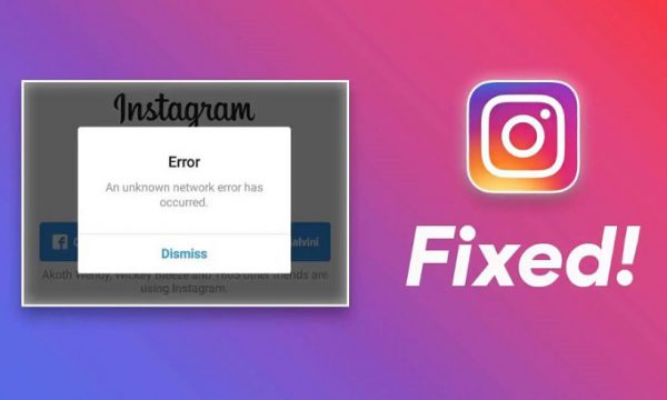 Mẹo khắc phục tình trạng Instagram lỗi mạng liên kết không xác định