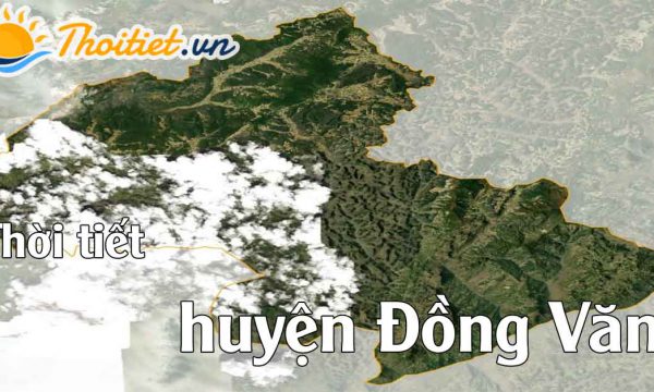 Dự báo thời tiết Huyện Đồng Văn - Hà Giang