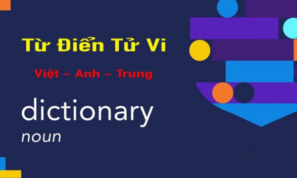 Từ Điển Tử Vi Theo Tiếng Việt - Anh - Trung Quốc
