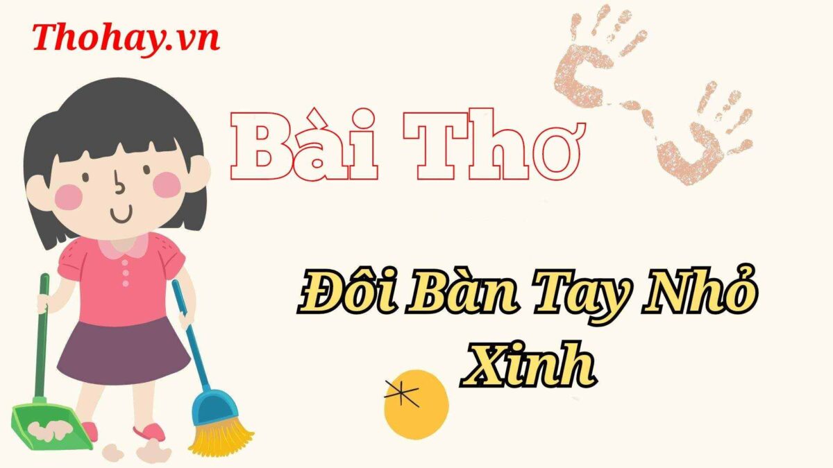 Bài thơ Đôi Bàn Tay Nhỏ Xinh