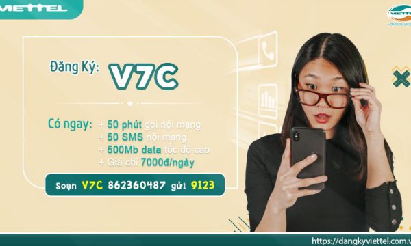 Tìm hiểu về gói cước V7C của Viettel: Tiết kiệm tối đa và hiệu quả
