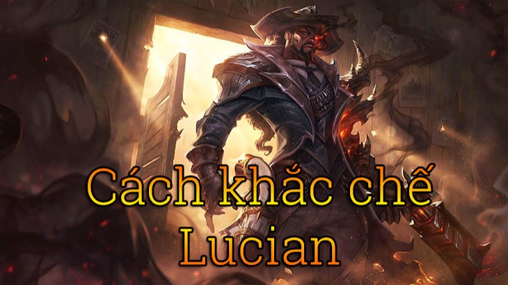 Khắc chế Lucian