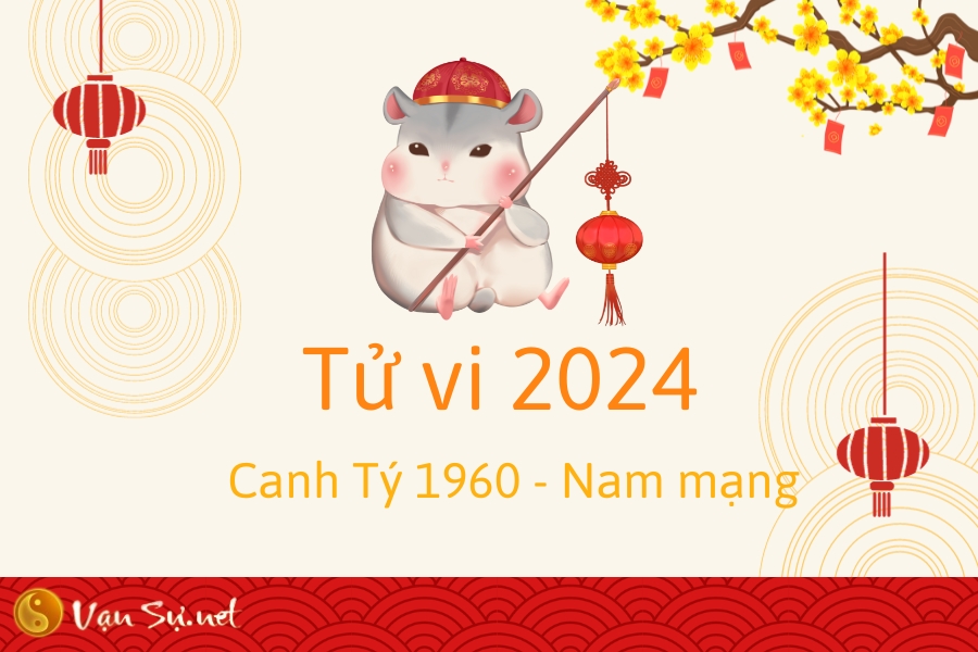 tử vi Canh Tý nam mạng 2024