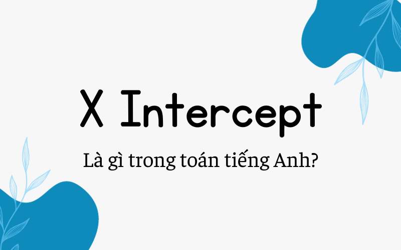 X Intercept